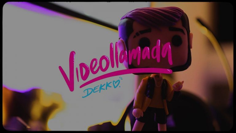 DEKKO – Videollamada (Concept video)