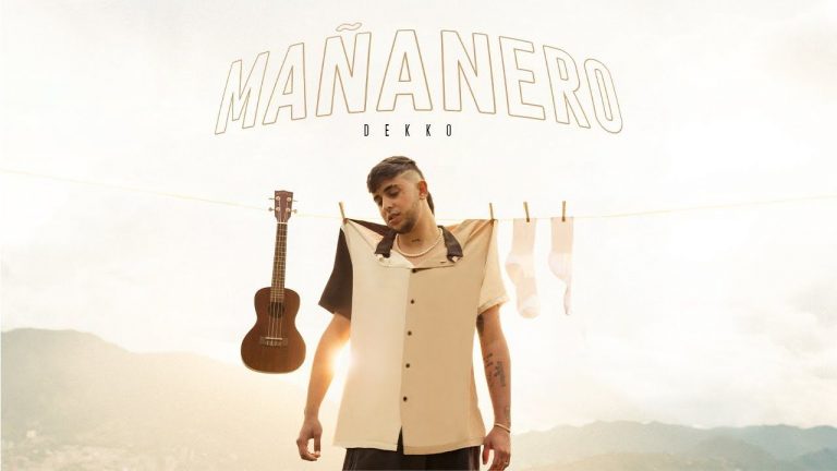 DEKKO – Mañanero (Official Lyric Video)